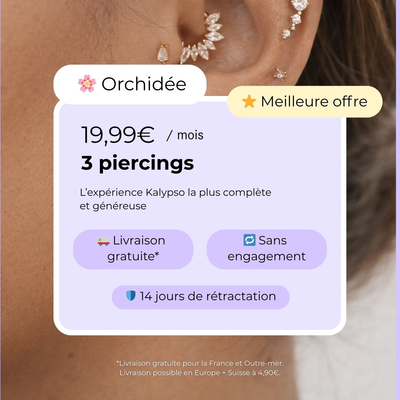 Box piercing mensuelle personnalisée