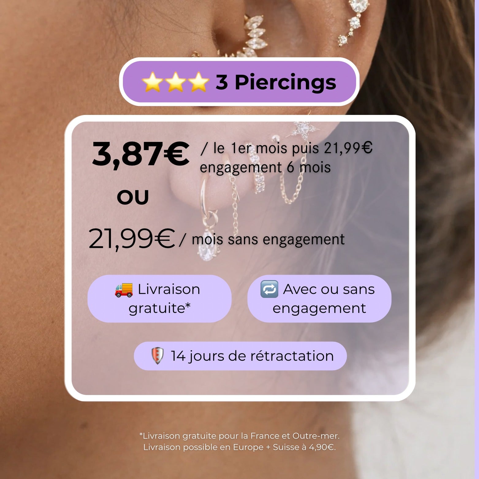 Abonnement piercings Kalypso avec 3 piercings par mois, formule avec ou sans engagement